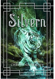 Silvern (Christina Farley)