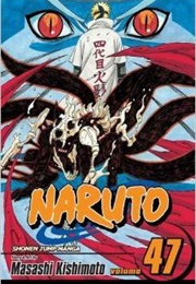 Naruto Volume 47 (Masashi Kishimoto)