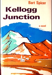 Kellogg Junction (Bart Spicer)