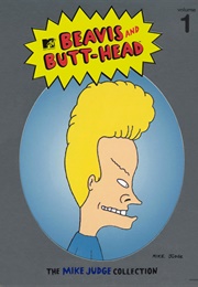 Beavis and Butt-Head - The Mike Judge Collection, Vol. 1 (2005)