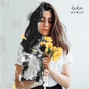 If I'm Being Honest - Dodie