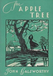 The Apple Tree (John Galsworthy)