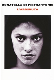 L'arminuta (Donatella Di Pietrantonio)