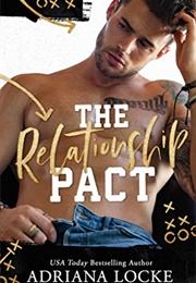 The Relationship Pact (KOF3 Adriana Locke)