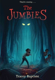 The Jumbies (Series) (Tracey Baptiste)