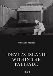 Dreyfus: Devil's Island - Within the Palisade (1899)