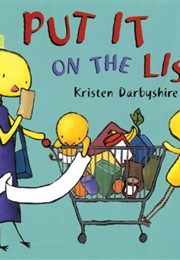 Put It on the List! (Kristen Darbyshire)