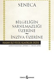 Bilgeliğin Sarsılmazlığı Üzerine (Seneca)