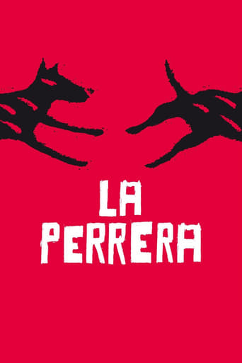 La Perrera (2006)