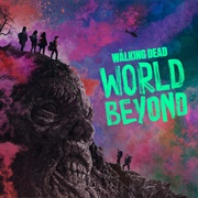The Walking Dead: World Beyond