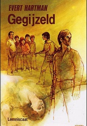 Gegijzeld (Evert Hartman)