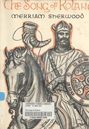 The Song of Roland (Merriam Sherwood)