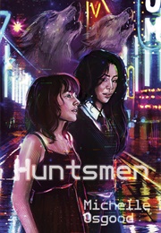 Huntsmen (Michelle Osgood)