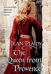 The Queen From Provence (Jean Plaidy)