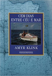 Cem Dias Entre Céu E Mar (Amy Klink)