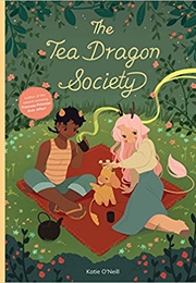 Tea Dragon Series (Katie O&#39;Neill)