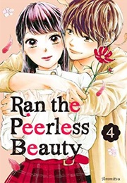 Ran the Peerless Beauty Vol. 4 (Ammitsu)
