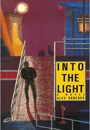 Into the Light (Alex Hancock)