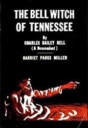 The Bell Witch of Tennessee (Charles Bailey Bell)