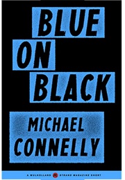 Blue on Black (Michael Connelly)