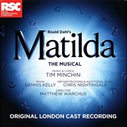 Original London Cast Recording - Matilda the Musical