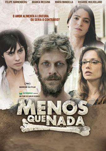 Menos Que Nada (2012)
