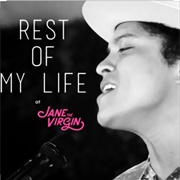 Rest of My Life - Bruno Mars