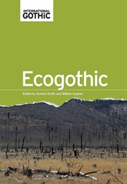 Ecogothic (Andrew Smith &amp; William Highes)