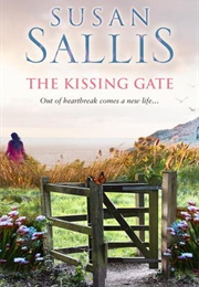 The Kissing Gate (Susan Sallis)