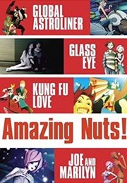Amazing Nuts! Anthology (2006)