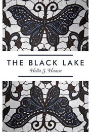 The Black Lake (Hella S. Haasse)
