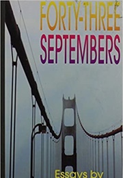 Forty-Three Septembers: Essays (Jewelle Gomez)