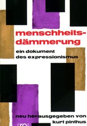 Menschheitsdämmerung (Kurt Pinthus)