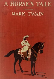 A Horse's Tale (Mark Twain)