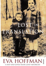 Lost in Translation (Eva Hoffman)
