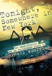Tonight Somewhere in New York (Cornell Woolrich)
