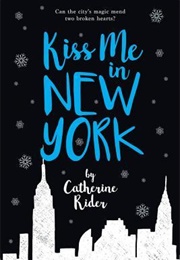 Kiss Me in New York (Catherine Ride)