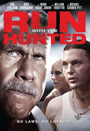Run With the Hunted (2019)