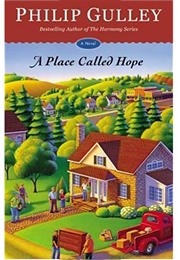 A Place Called Hope (Philip Gulley)