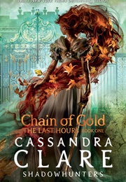 Chain of Gold (Cassandra Clare)