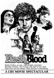 Flesh and Blood (1979)