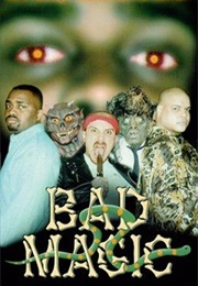 Bad Magic (1998)
