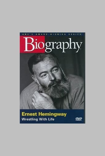 Ernest Hemingway: Wrestling With Life (1997)