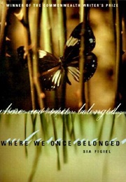 Where We Once Belonged (Sia Figiel)