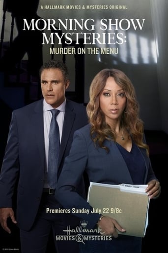Morning Show Mysteries: Murder on the Menu. (2018)