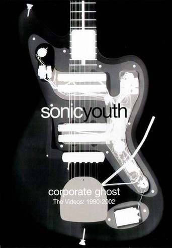 Sonic Youth: Corporate Ghost (2004)