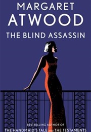 The Blind Assassin (Margaret Atwood)