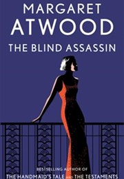 The Blind Assassin (Margaret Atwood)