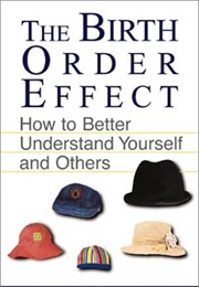 The Birth Order Effect (Cliff Isaacson and Kris Radish)