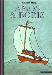 Amos & Boris (William Steig)